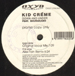 KID CREME - Down And Under