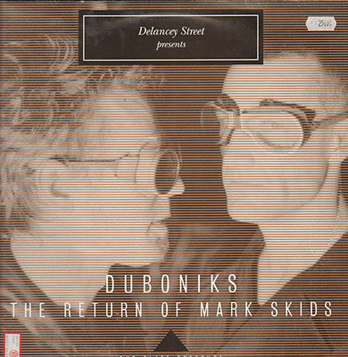DUBONIKS - The Return Of Mark Skids