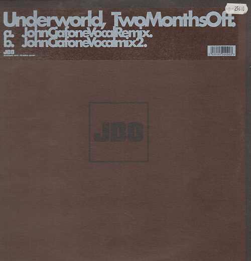 UNDERWORLD  - Two Months Off (John Ciafone Rmxs)
