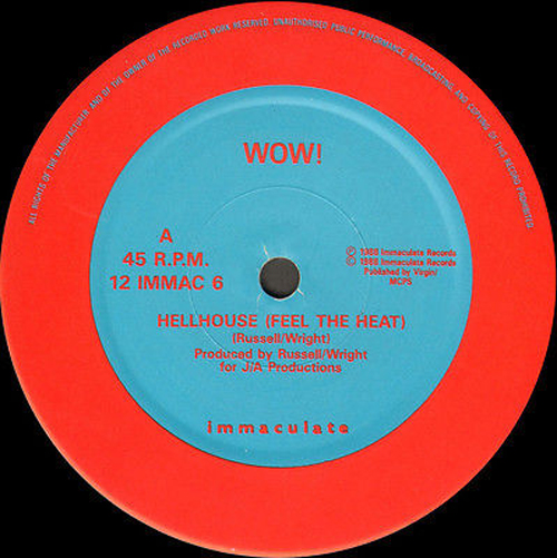 WOW! - Hellhouse (Feel The Heat) / Wow!