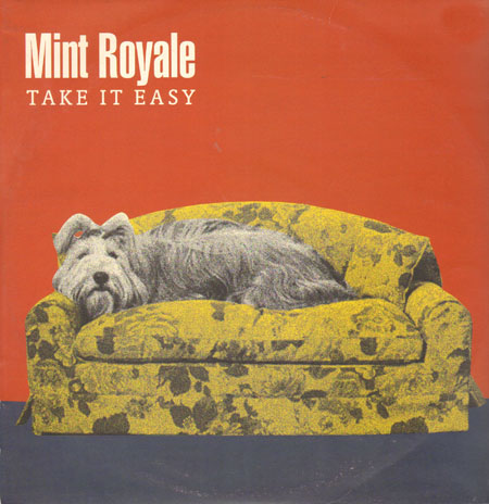 MINT ROYALE - Take It Easy