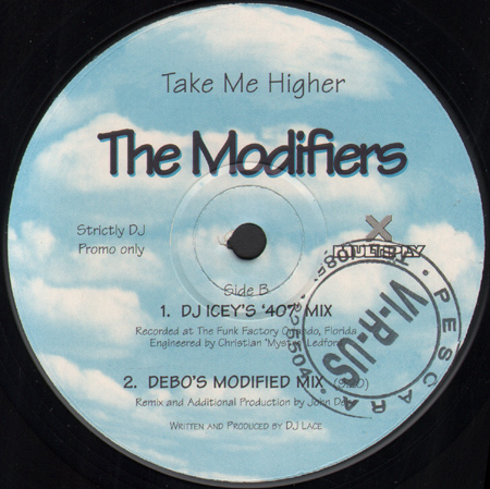THE MODIFIERS - Take Me Higher