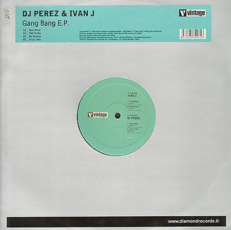 DJ PEREZ & IVAN J - Gang Bang EP