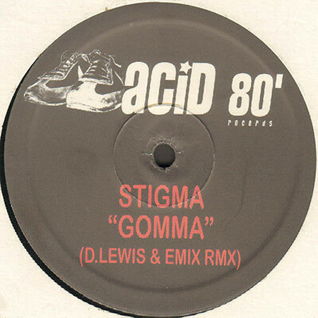 STIGMA - Gomma (D.Lewis & Emix Rmx)