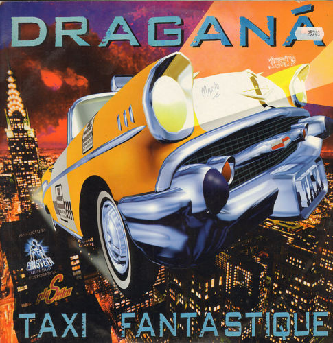 DRAGANA - Taxi Fantastique