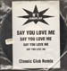 SIMPLY RED - Say You Love Me (Classic Club Remix)
