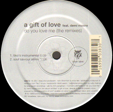 A GIFT OF LOVE - Do You Love Me -  Feat. Demi Moore (The Remixes)