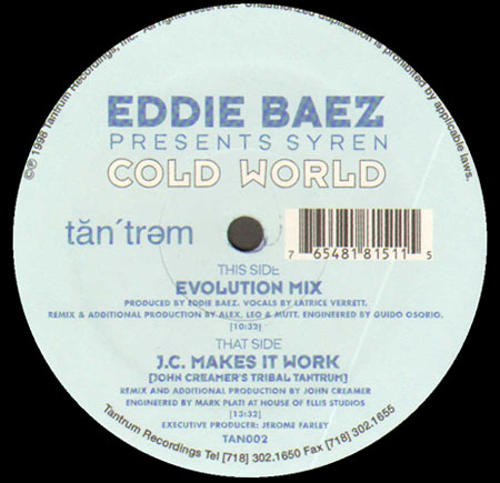 EDDIE BAEZ - Cold World , Pres. Syren (John Creamer Rmx)