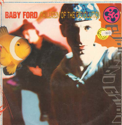 BABY FORD - Children Of The Revolution