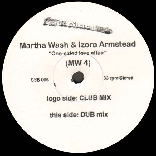MARTHA WASH & IZORA ARMSTEAD - One Sided Love Affair (MW 4)