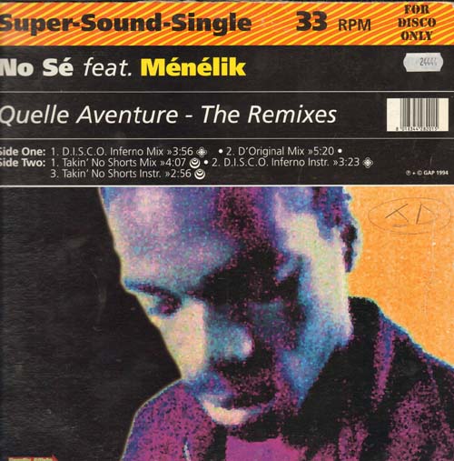 NO SE - Quelle Aventure, Feat Menelik (The Remixes)