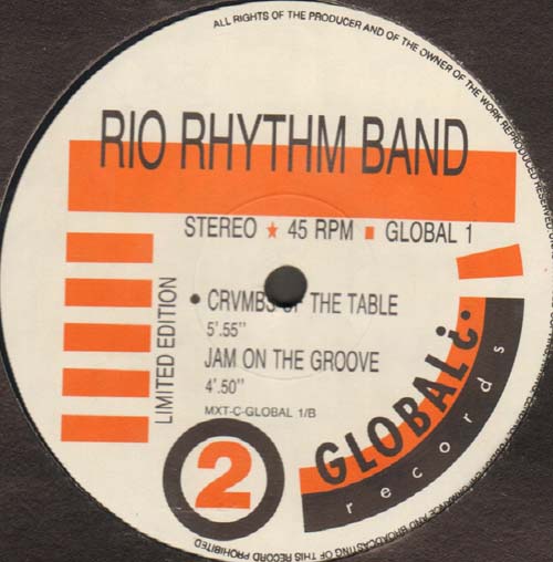 RIO RHYTHM BAND - Cuba Jakkin / Crvmbs Of The Table / Jam On The Groove