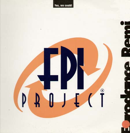 FPI PROJECT - Yes, We Could! (Eurodance Remixes)