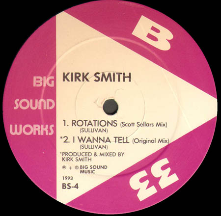 KIRK SMITH - Travel / Rotations / I Wanna Tell