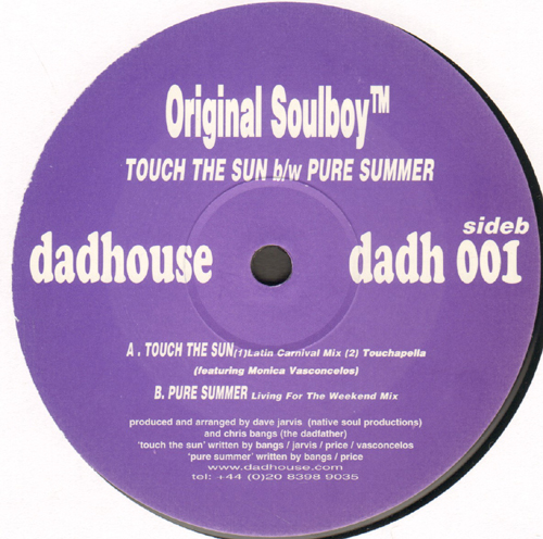 ORIGINAL SOULBOY - Touch The Sun / Pure Summer