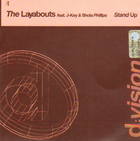 THE LAYABOUTS - Stand Up, Feat. J-Key & Shola Phillips