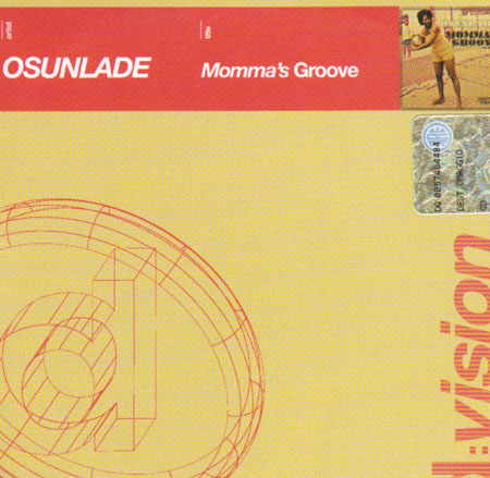 OSUNLADE  - Momma's Groove (The Remixes) 