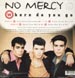 NO MERCY - Where Do You Go