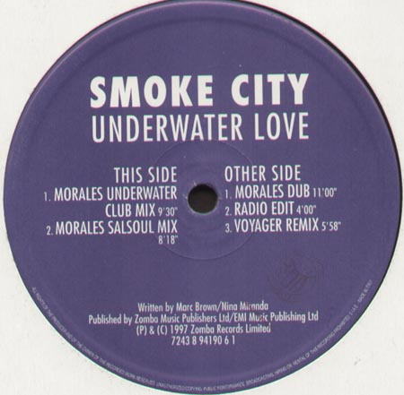 SMOKE CITY - Underwater Love (Morales Rmxs)