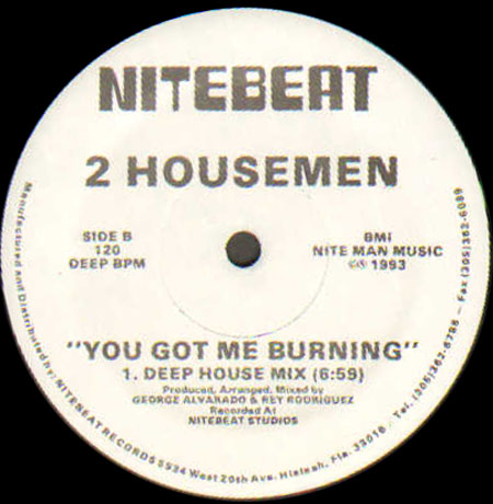 2 HOUSEMEN - You Got Me Burning