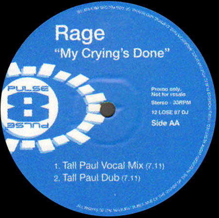 RAGE - My Crying's Done