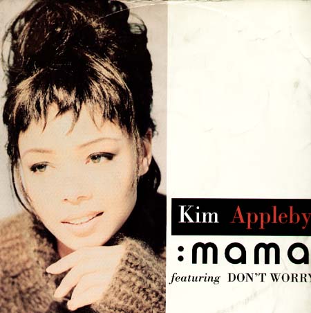 KIM APPLEBY - Mama / Don't Worry