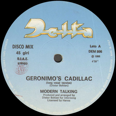 MODERN TALKING - Geronimo's Cadillac
