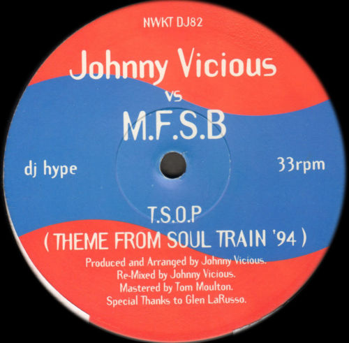 JOHNNY VICIOUS - T.S.O.P. (Theme From Soul Train '94)