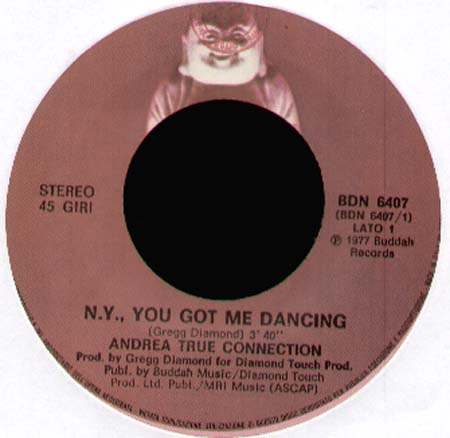 ANDREA TRUE CONNECTION - N.Y., You Got Me Dancing / Keep It Up Longer