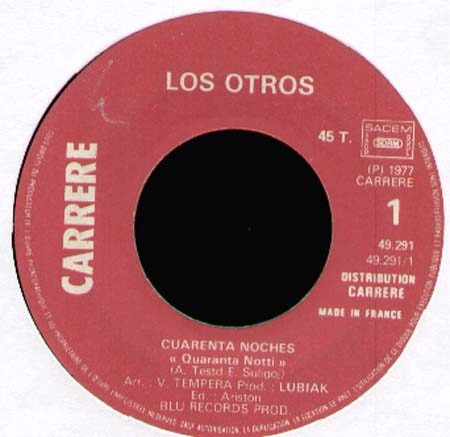 LOS OTROS - Cuarenta Noches / Qhe Macho !