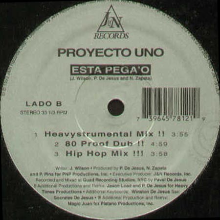 PROYECTO UNO - Esta Pega'o