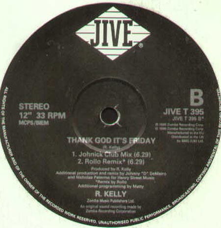 R. KELLY - Thank God It's Friday