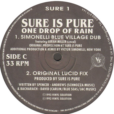 SURE IS PURE - One Drop Of Rain (Original, Simonelli Rmxs)