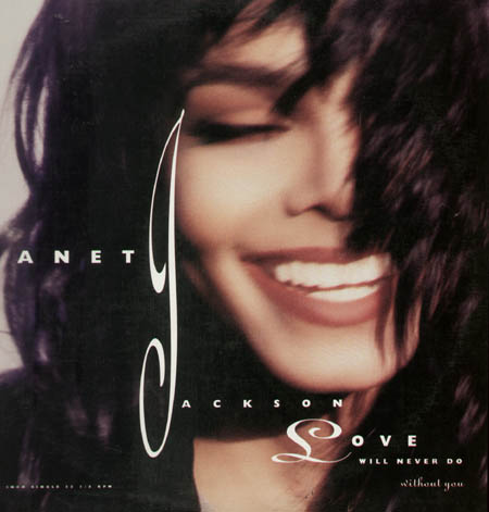 JANET JACKSON - Love Will Never Do (Without You)