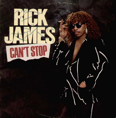 RICK JAMES - Can't Stop