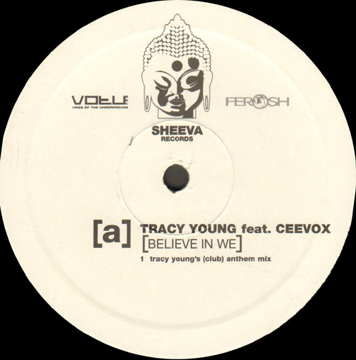 TRACY YOUNG - Believe In We