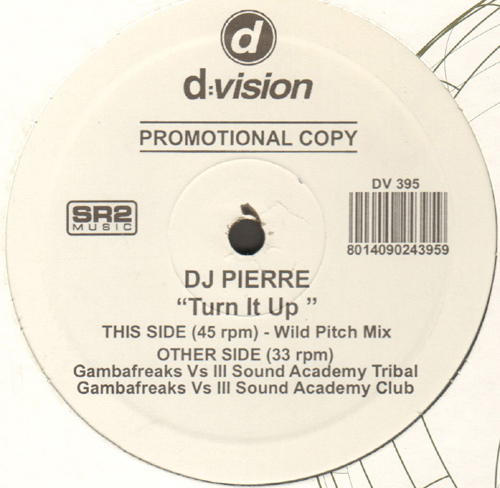 DJ PIERRE - Turn It Up