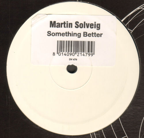 MARTIN SOLVEIG - Something Better