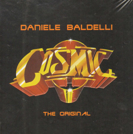 VARIOUS - Daniele Baldelli Presents Cosmic - The Original