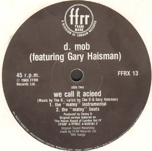D MOB - We Call It Acieeed, Feat. Gary Haisman