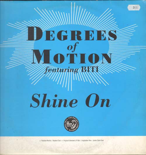 DEGREES OF MOTION - Shine On, Feat Biti