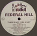 FEDERAL HILL - There's Got To Be A Way (Mixed By Tommy Musto, DJ Disciple)