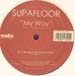 SUPAFLOOR - My Way