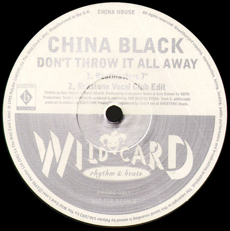 CHINA BLACK - Don't Throw It All Away