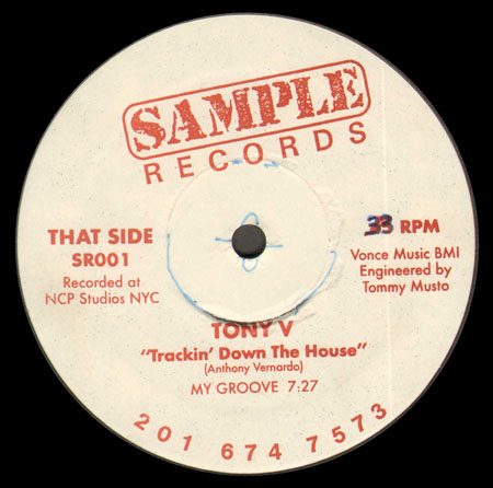 TONY V - Trackin' Down The House