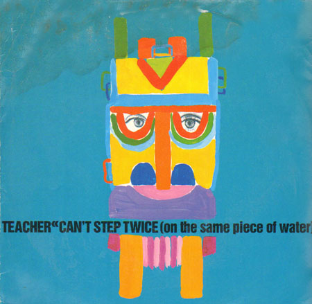 TEACHER - Can't Step Twice