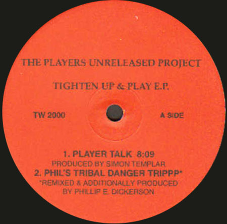 THE PLAYERS - Tighten Up & Play EP (Unreleased Project)