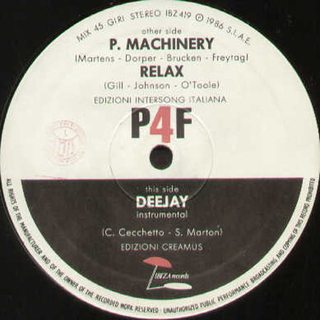 P4F (PROPAGANDA FOR FRANKIE) - P. Machinery Medley With Relax