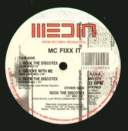 MC FIXX IT - Rock The Discotex / Groove With Me