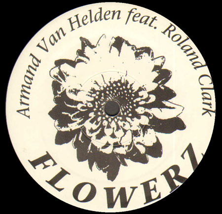 ARMAND VAN HELDEN - Flowerz, Feat. Roland Clark